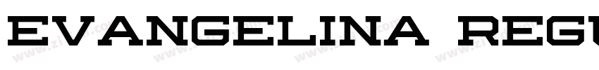 Evangelina Regular字体转换 Evangelina Regular字体转换
